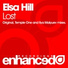 Temple One, Elsa Hill