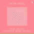 Digital Mess