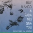 Billy Blanco, Radamés Gnattali