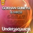 Gokhan Guneyli, Mkdj