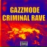 GAZZMODE
