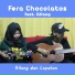 Fera Chocolatos feat. Gilang