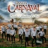 Banda Carnaval, Los De La Noria
