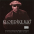 Klondike Kat feat. S.P. Gangsters, D