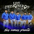 Los Prisioneros del Sur