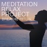 Meditation Relax Project