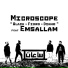 Black Ak feat. Emsallam, Microscope, Dinho