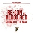 Re-Con vs Blood Red