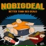 NOBIGDEAL