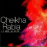 Cheikha Rabia