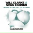 Greg Stainer, Will Clarke
