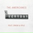 The Americanos feat. DRAM, Kyle