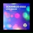 Scrambled Eggs