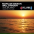 Marcus Maison & Will Dragen