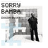 Sorry Bamba