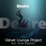 Velvet Lounge Project feat. Brook Sapphire