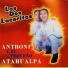 Anthoni Y El Pequeño Atahualpa