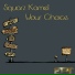 Squarz Kamel