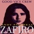 Andy Palabras feat. Vivian Oranch, Good Vice crew