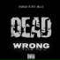 Dr DB Kush feat. Get Ryte, Mella-D