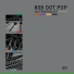 808 Dot Pop