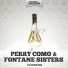 Perry Como & Fontane Sisters