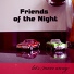 Friends of the Night