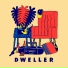 Dweller