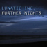 Lunatic Inc .ιllιlι.ιl