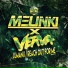 Melinki, Verva