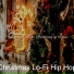Christmas Lo-Fi Hip Hop
