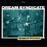 The Dream Syndicate