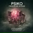 Psiko feat. Trackwasher