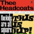Thee Headcoats feat. Billy Childish