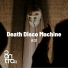 Death Disco Machine