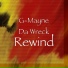 G-Mayne Da Wreck, K.Smoove