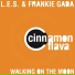 L.E.S. & Frankie Gada