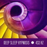Deep Sleep Hypnosis Masters