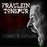 Frдulein Tonspur