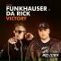Funkhauser, Da Rick