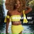 OSHUN MI