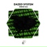 Dazed System