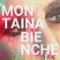 Montaina Bienche