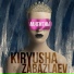 Kiryusha, Zabazlaev