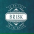 Brisk