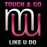 Touch & Go downloadhouse.net