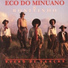 Eco do Minuano & Bonitinho