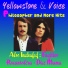 Yellowstone and Voice