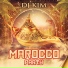 DJ Kim feat. Redouane Migri, Rachid Bidaoui
