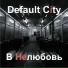 Default City